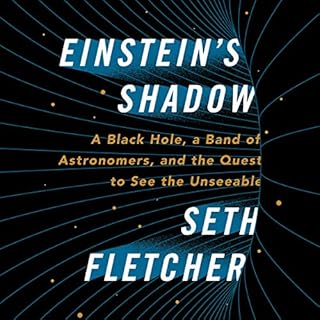 Einstein's Shadow Audiobook By Seth Fletcher cover art