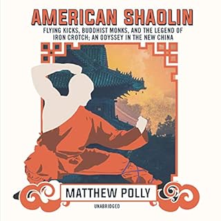 American Shaolin Audiobook By Matthew Polly cover art