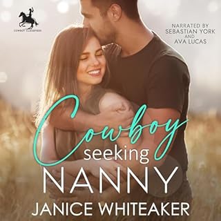 Cowboy Seeking Nanny Audiolibro Por Janice Whiteaker arte de portada