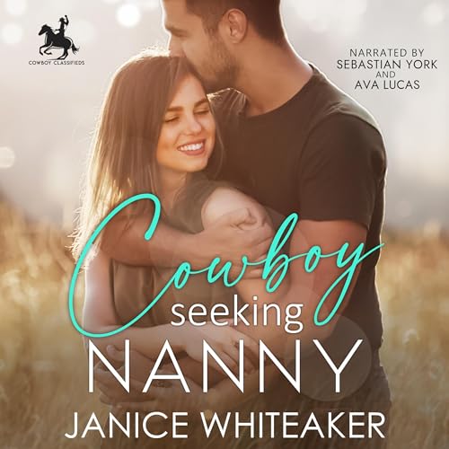 Cowboy Seeking Nanny Audiobook By Janice Whiteaker cover art