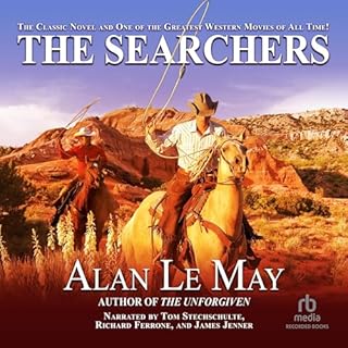 The Searchers Audiobook By Alan Le May cover art