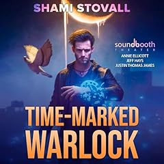 Time-Marked Warlock Audiobook By Shami Stovall cover art