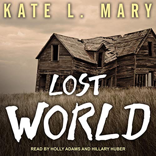 Lost World Audiobook By Kate L. Mary cover art