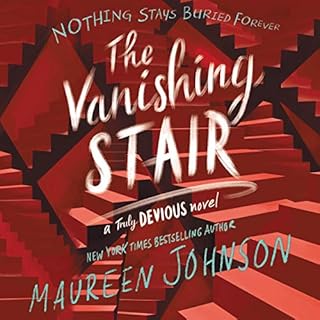 The Vanishing Stair Audiobook By Maureen Johnson cover art