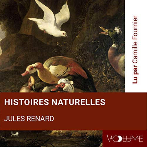 Histoires naturelles Audiobook By Jules Renard cover art