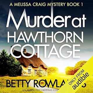 Murder at Hawthorn Cottage Audiobook By Betty Rowlands cover art