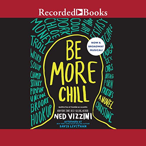 Be More Chill Audiolibro Por Ned Vizzini arte de portada