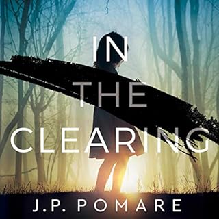 In the Clearing Audiolibro Por J.P. Pomare arte de portada