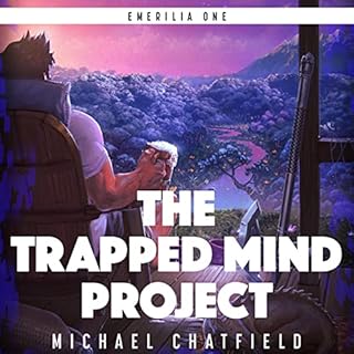 The Trapped Mind Project Audiobook By Michael Chatfield cover art