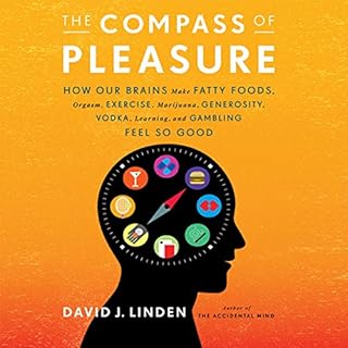 The Compass of Pleasure Audiolibro Por David J. Linden arte de portada