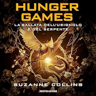 Hunger Games - Ballata dell'usignolo e del serpente Audiolibro Por Suzanne Collins arte de portada