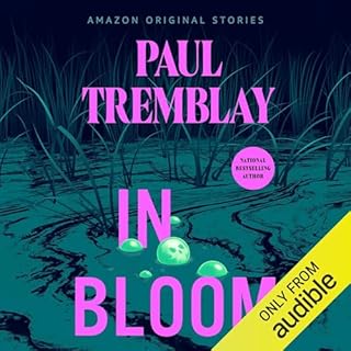 In Bloom Audiolibro Por Paul Tremblay arte de portada