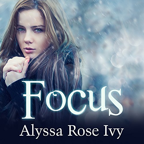 Focus Audiolibro Por Alyssa Rose Ivy arte de portada