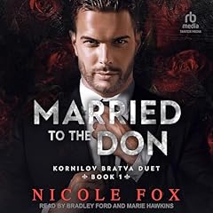 Married to the Don Audiobook By Nicole Fox cover art