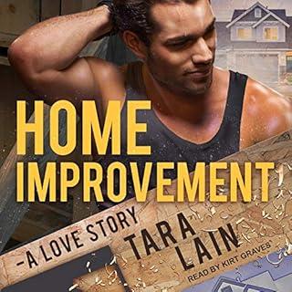 Home Improvement Audiobook By Tara Lain cover art