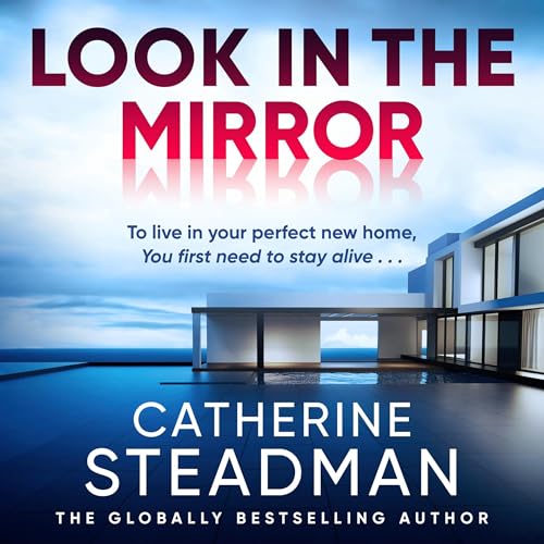 Look in the Mirror Audiolibro Por Catherine Steadman arte de portada