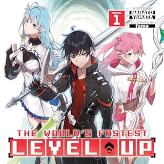 The World's Fastest Level Up Vol. 1 Audiolibro Por Nagato Yamata arte de portada