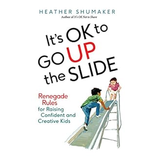 It's OK to Go up the Slide Audiolibro Por Heather Shumaker arte de portada