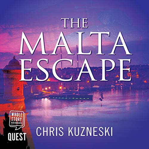 The Malta Escape Audiobook By Chris Kuzneski cover art