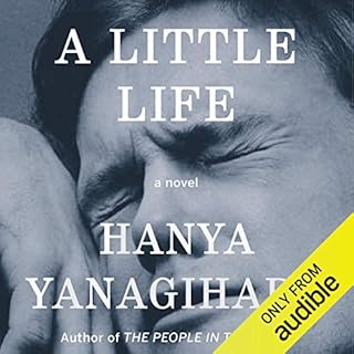 A Little Life Audiolibro Por Hanya Yanagihara arte de portada