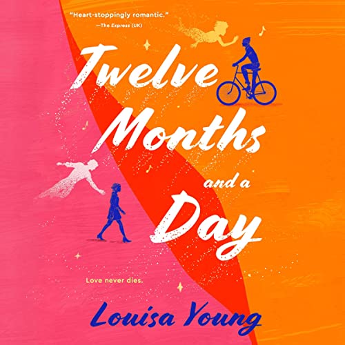 Twelve Months and a Day Audiobook By Louisa Young cover art