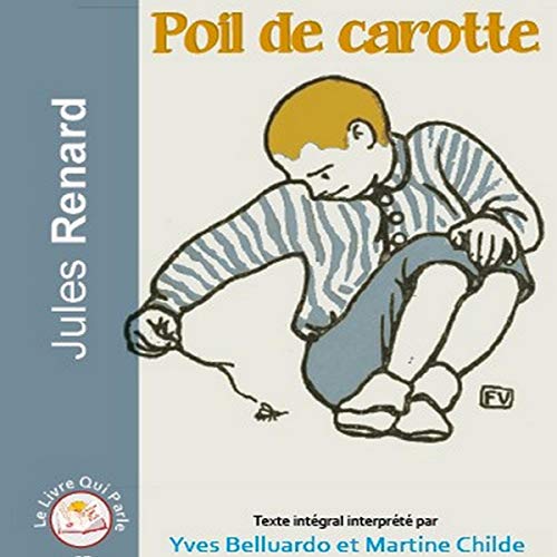 Poil de carotte Audiobook By Jules Renard cover art