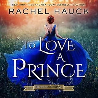 To Love a Prince Audiolibro Por Rachel Hauck arte de portada