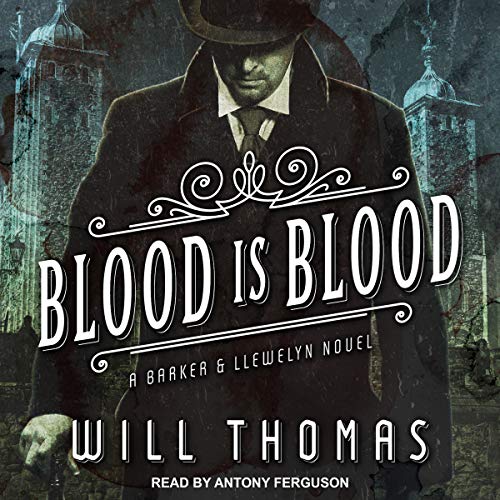 Blood Is Blood Audiolibro Por Will Thomas arte de portada