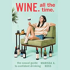 Wine. All the Time. cover art