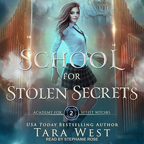 School for Stolen Secrets Audiolibro Por Tara West arte de portada