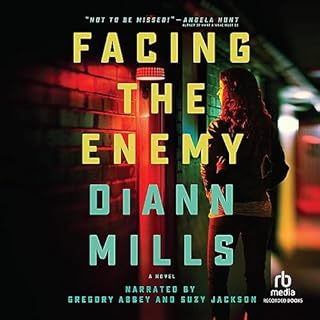 Facing the Enemy Audiobook By DiAnn Mills cover art