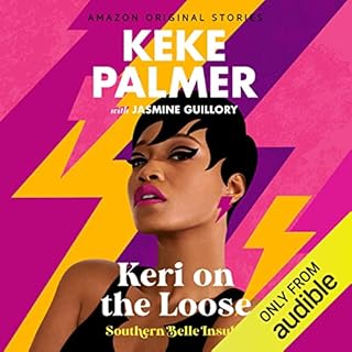 Keri on the Loose Audiobook By Keke Palmer, Jasmine Guillory cover art