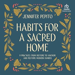 Habits for a Sacred Home Audiolibro Por Jennifer Pepito arte de portada