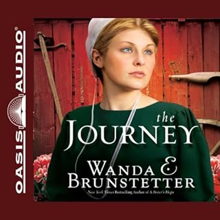 The Journey Audiobook By Wanda E. Brunstetter cover art