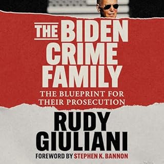 The Biden Crime Family Audiolibro Por Rudy Giuliani arte de portada