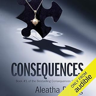 Consequences Audiolibro Por Aleatha Romig arte de portada