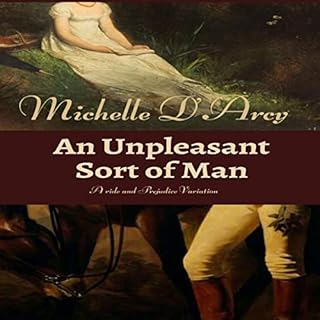 An Unpleasant Sort of Man Audiobook By Michelle D'Arcy cover art