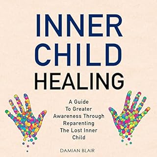 Inner Child Healing Audiobook By Damian Blair cover art