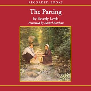 The Parting Audiobook By Beverly Lewis cover art