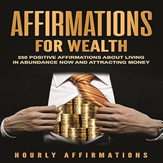 Affirmations for Wealth Audiolibro Por Hourly Affirmations arte de portada