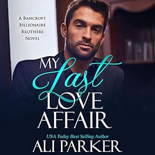 My Last Love Affair Audiobook By Ali Parker cover art