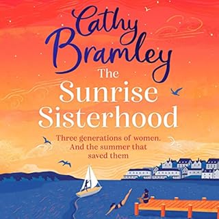 The Sunrise Sisterhood Audiolibro Por Cathy Bramley arte de portada