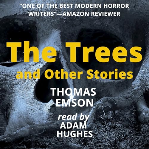 The Trees and Other Stories Audiolibro Por Thomas Emson arte de portada