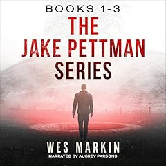 The Jake Pettman Series: Books 1 to 3 cover art