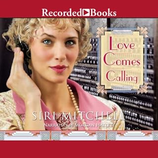 Love Comes Calling Audiolibro Por Siri Mitchell arte de portada