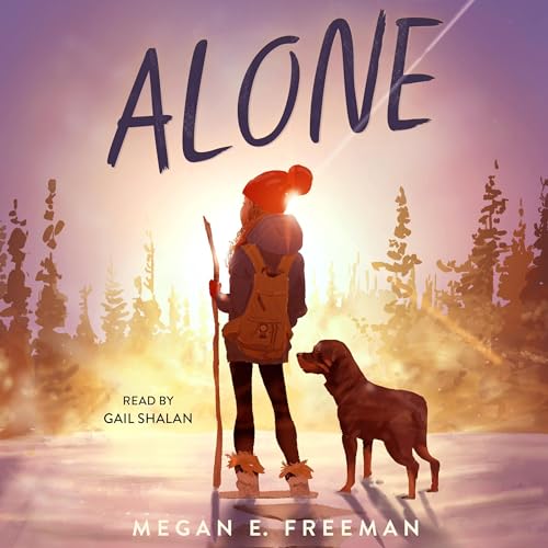 Alone Audiobook By Megan E. Freeman cover art