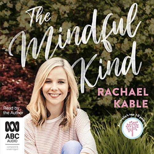 The Mindful Kind Audiolibro Por Rachael Kable arte de portada