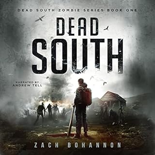 Dead South Audiobook By Zach Bohannon cover art