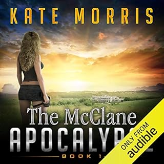 The McClane Apocalypse, Book 1 Audiolibro Por Kate Morris arte de portada