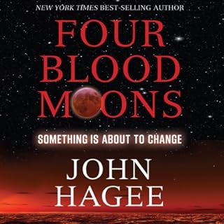 Four Blood Moons Audiobook By John Hagee cover art